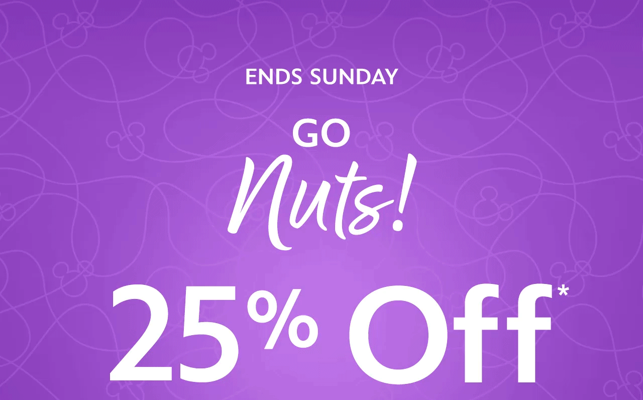 Ends Sunday. GO NUTS! 25% Off | Shop Now