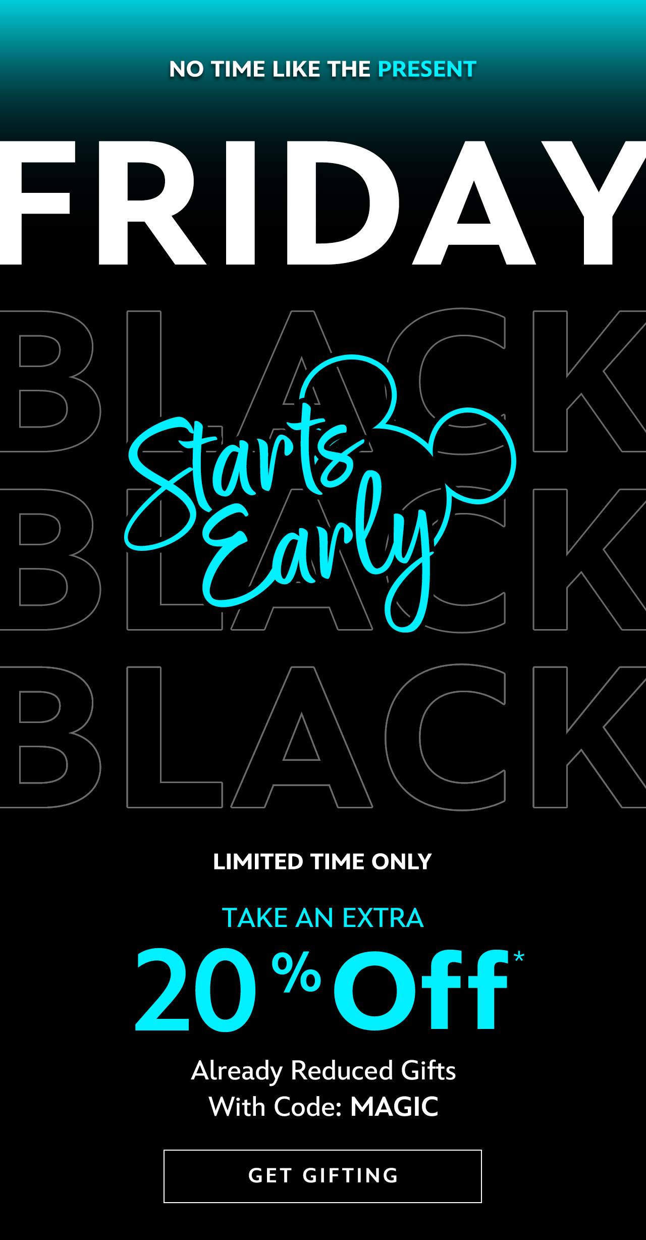 Limited Time Only. Black Friday Early Savings. Take an Extra 20% Off. Already Reduced Gift With Code: MAGIC  | Get Gifting 