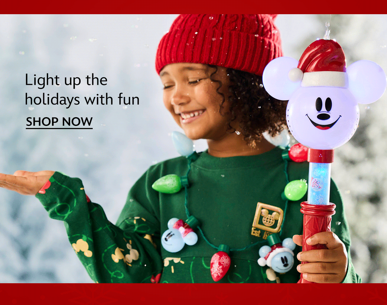 Light up the holidays with fun | Shop Now