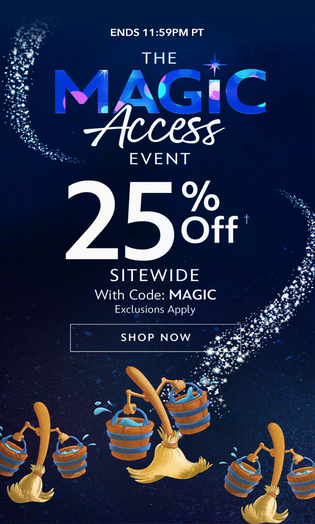 ENDS 11:59PM PT. The Magic Access Event. 25% Off Sitewide With Code: MAGIC | Exclusions Apply | Shop Now