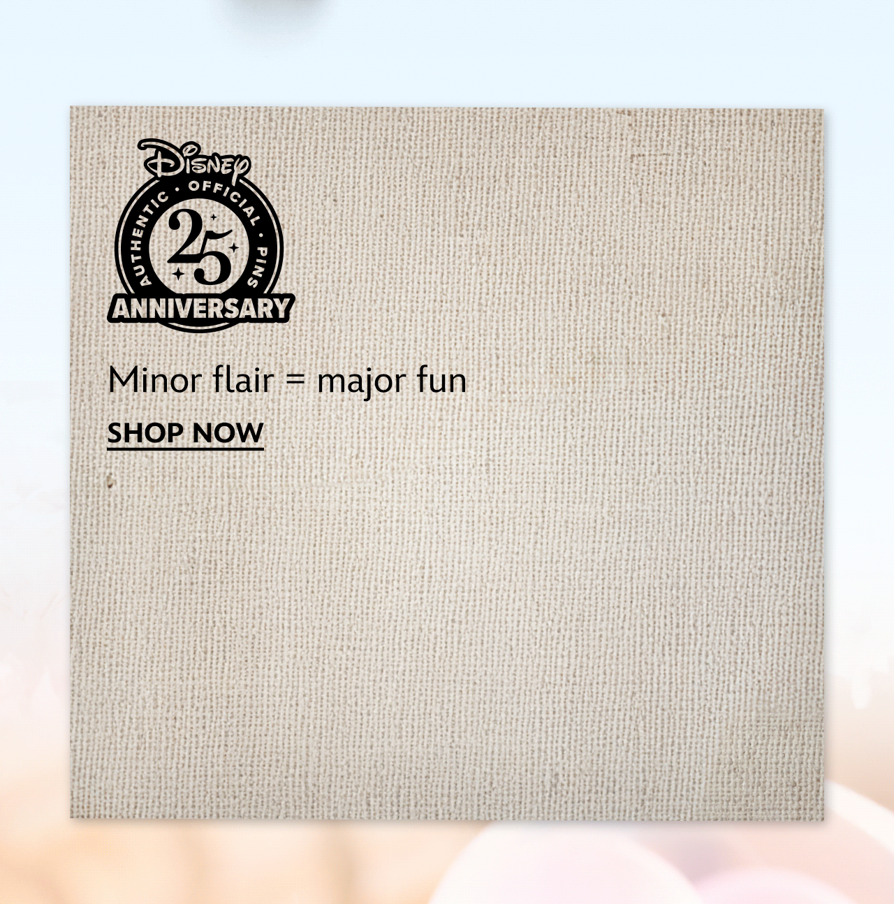Minor flair = major fun | Shop Now