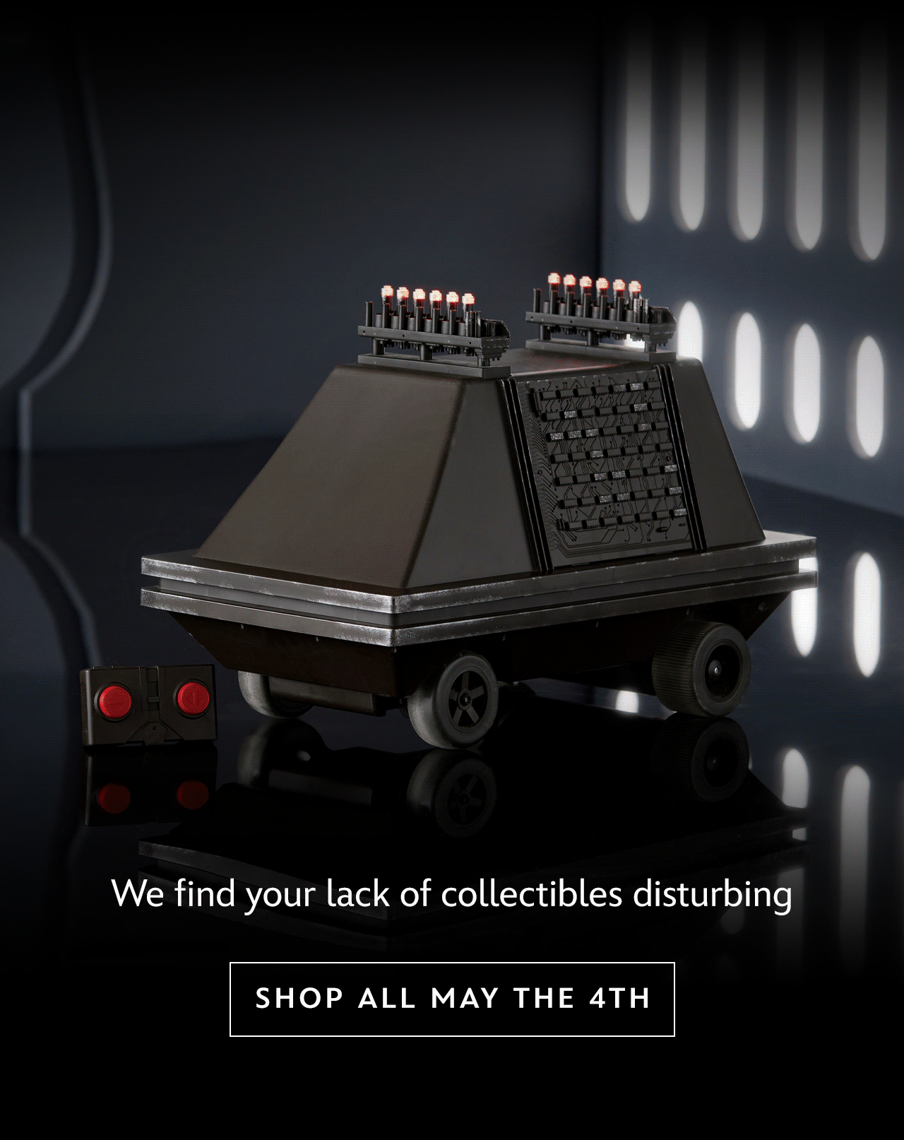 We find your lack of collectibles disturbing | Shop All May the 4th