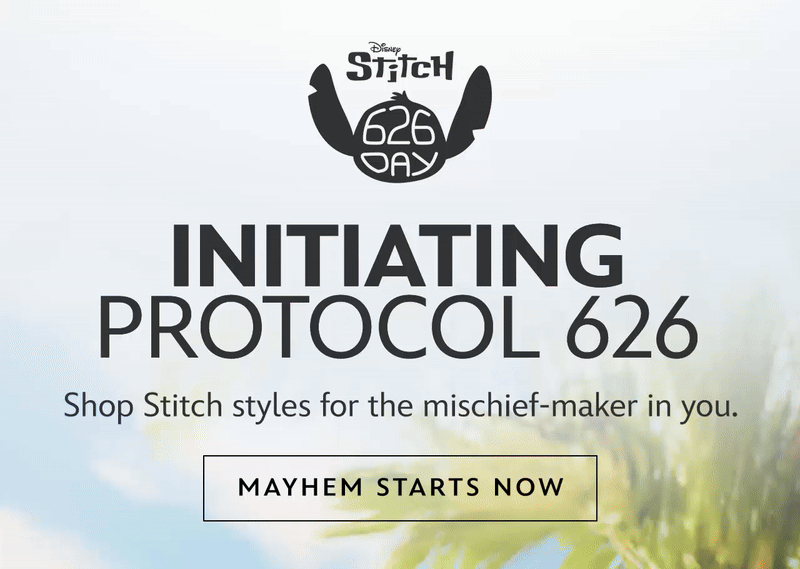 Initiating Protocol 626. Shop Stitch styles for the mischief-maker in you. [sub]| Mayhem Starts Now 
