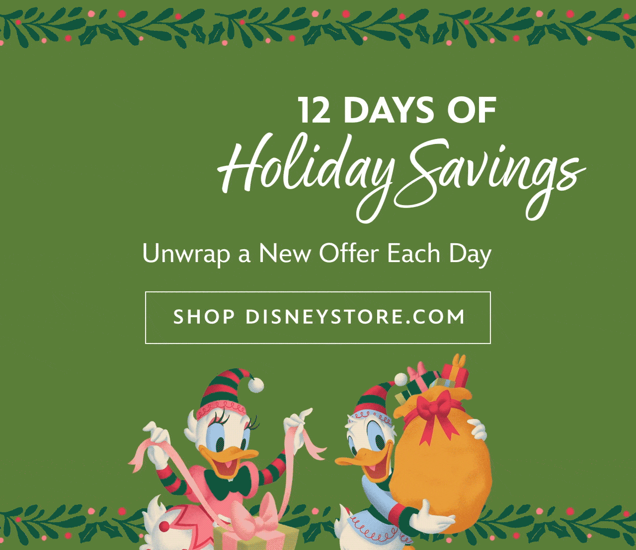 12 Days of Holiday Savings - DAY 1 | Unwrap a New Offer Each Day | Shop Disneystore.com