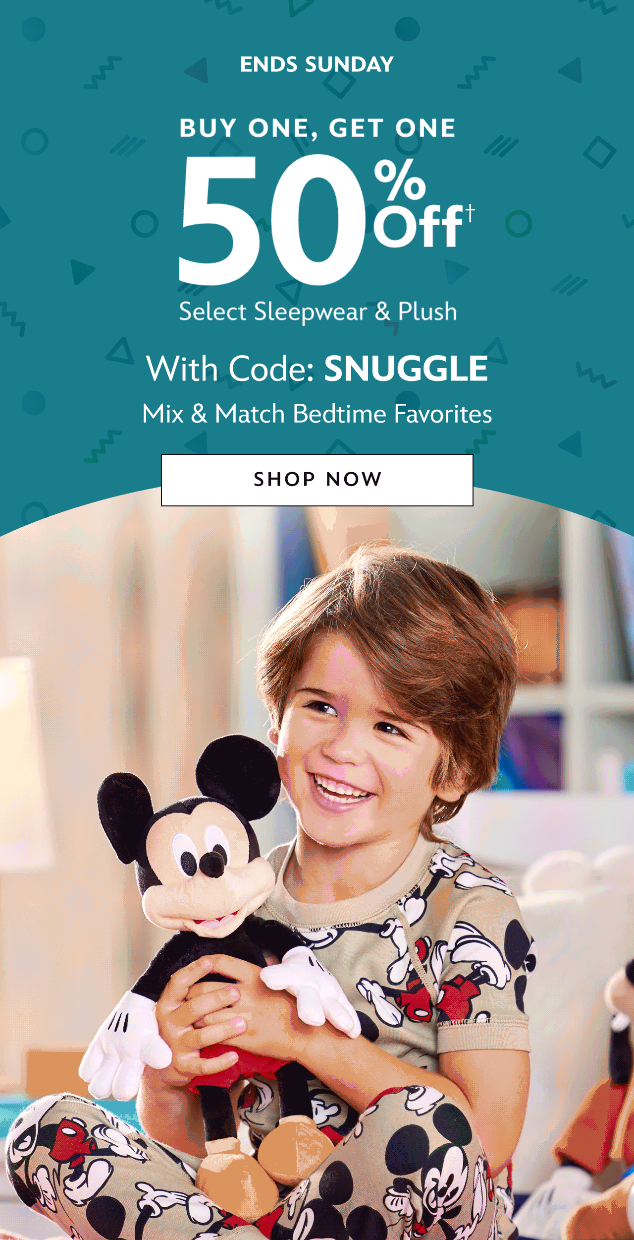 Ends Sunday | Buy One, Get One 50% Off Select Sleepwear & Plush With Code: SNUGGLE | Mix & Match Bedtime Favorites | Shop Now