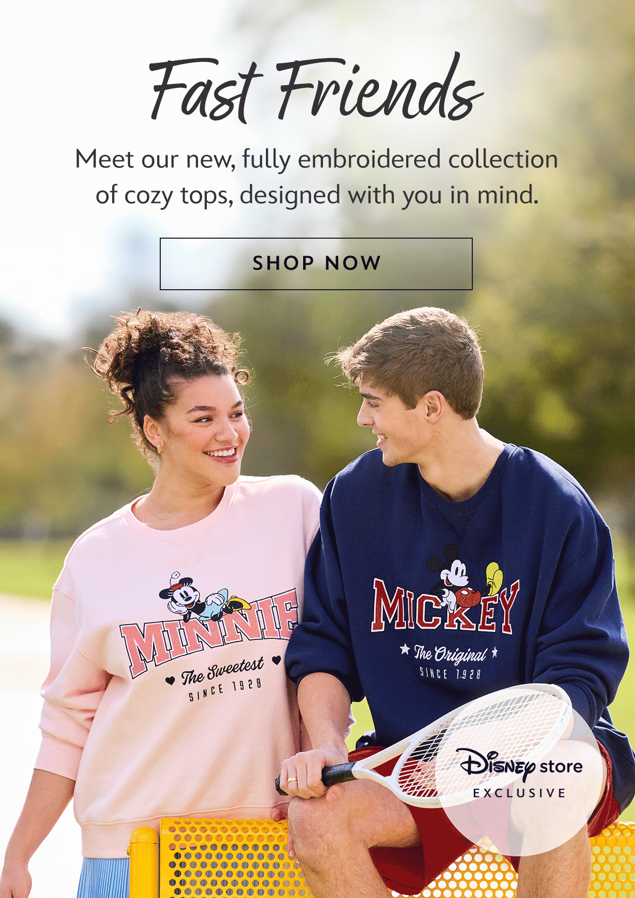 Disney Store Exclusive | Fast Friends | Meet our new, fully embroidered collection of cozy tops, designed with you in mind. | Shop Now