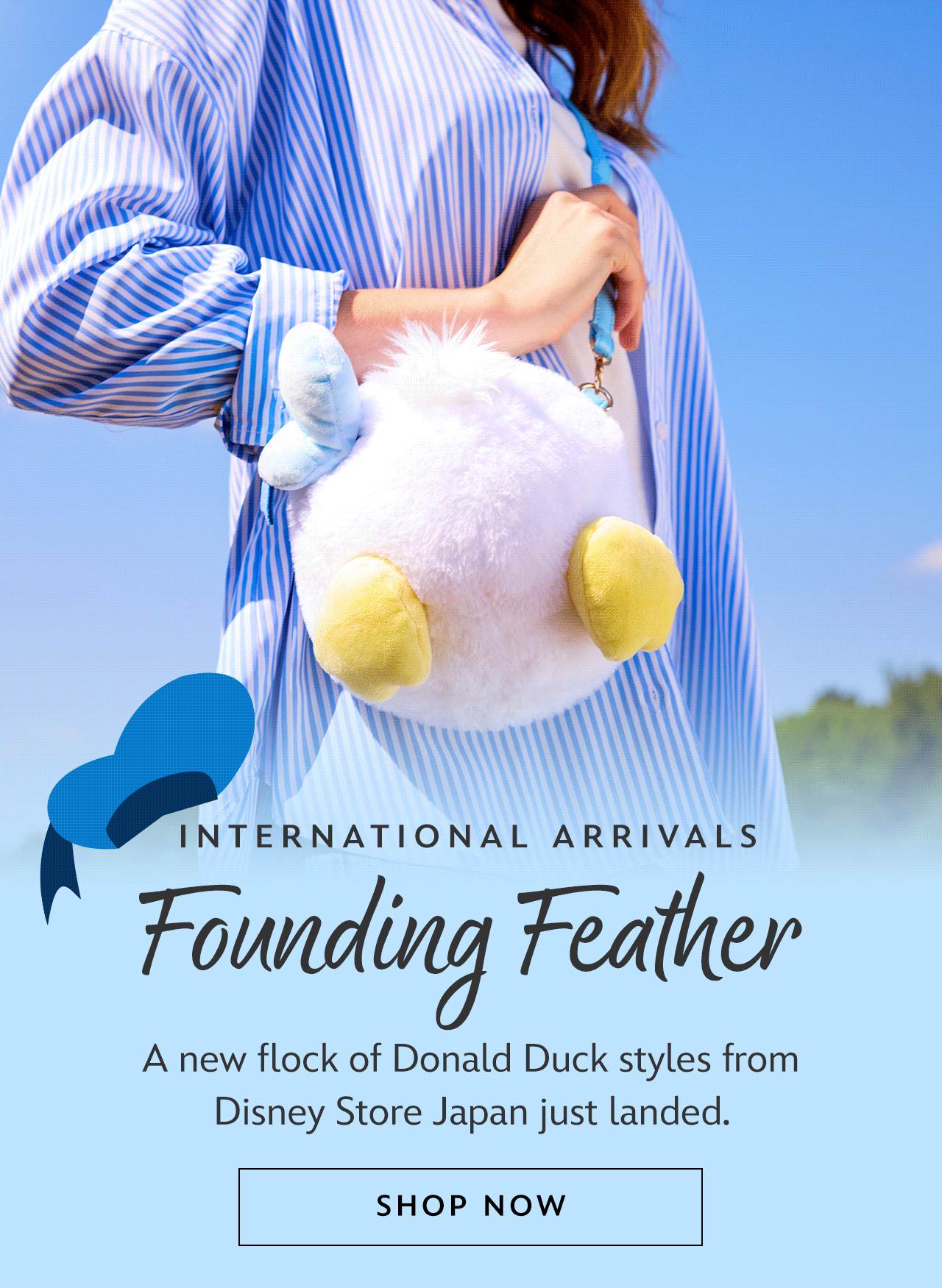 International Arrivals | Founding Feather | A new flock of Donald Duck styles from Disney Store Japan just landed. | Shop Now