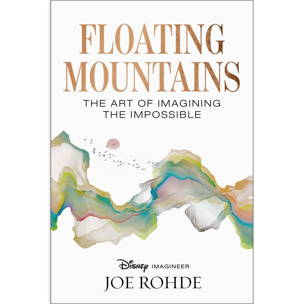 Floating Mountains: The Art of Imagining the Impossible by Joe Rohde &ndash; D23 Edition &ndash; Signed