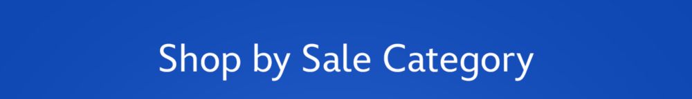 Shop by Sale Category