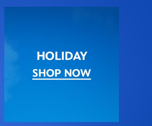 Holiday | Shop Now