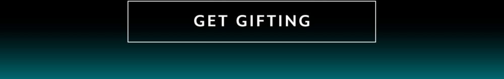 Get Gifting
