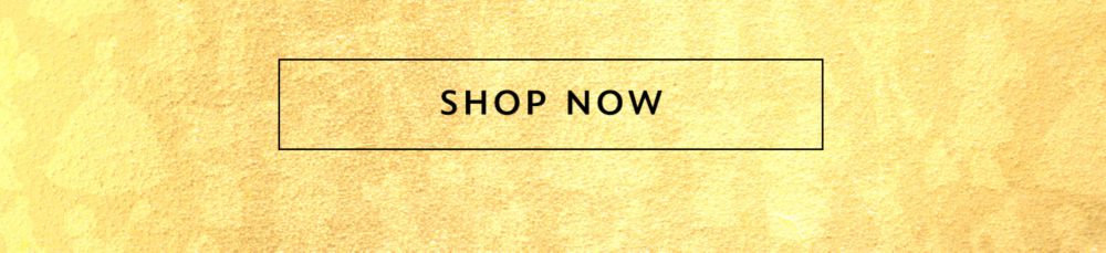 Shop Now | Shop Now