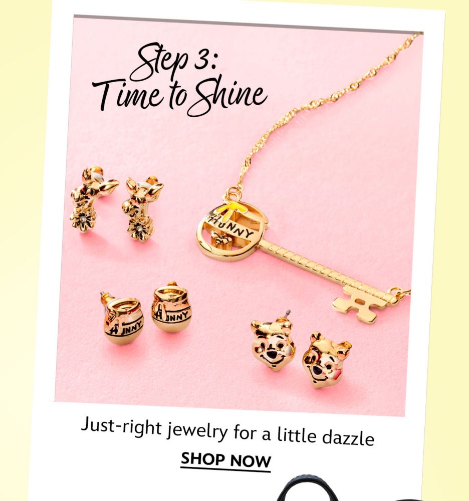 Step 3: Time to Shine | Shop Now