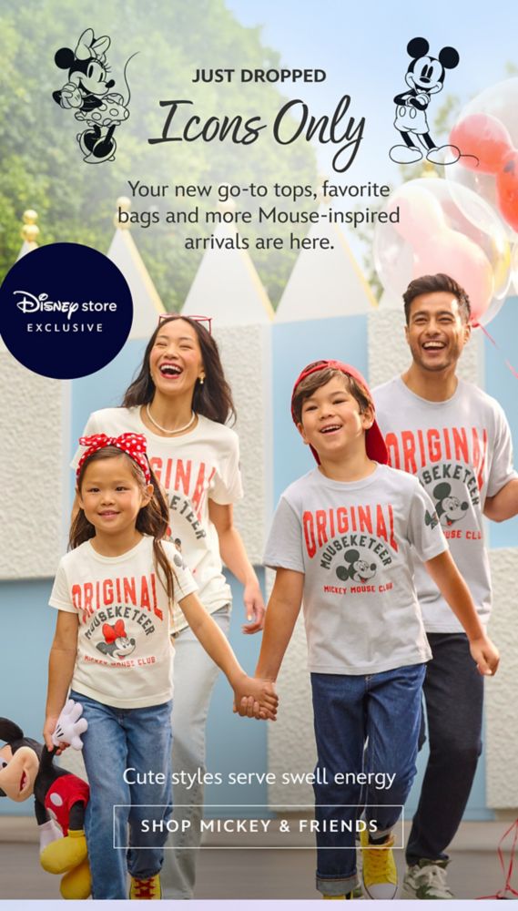 Just Dropped. Icons Only. Your new go-to tops, favorite bags and more Mouse-inspired arrivals are here. Disney Store Exclusive. Cute styles serve swell energy | Shop Mickey & Friends