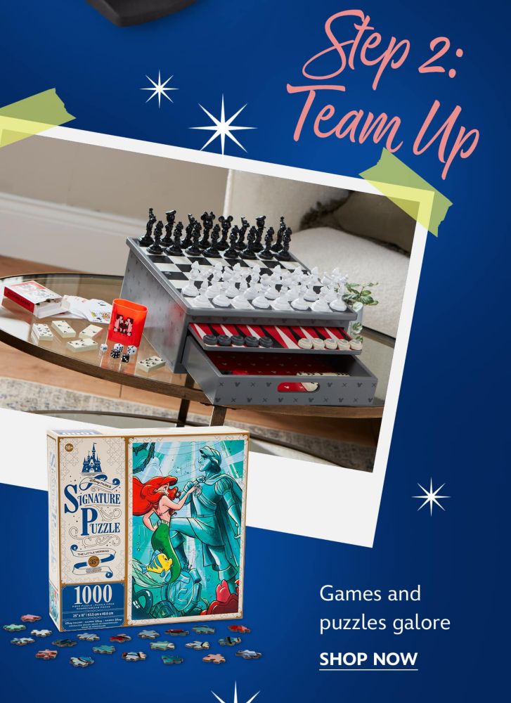 Step 2: Team Up | Games and puzzles galore | Shop Now