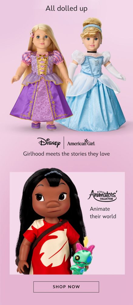 All dolled up | Girlhood meets the stories they love | Animate their world | Shop Now