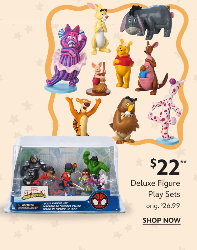 $22 Deluxe Figure Play Sets | orig. $26.99 | Shop Now